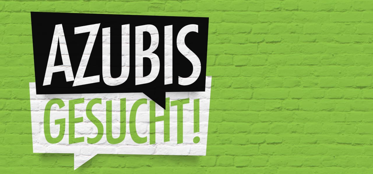 Azubis | Motiv ©Brad Pict - stock.adobe.com | September 2021 Text "Azubis gesucht" auf grünem Hintergrund. | Motiv ©Brad Pict - stock.adobe.com | September 2021